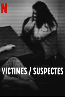 Nạn nhân/Nghi phạm (Victim/Suspect)
