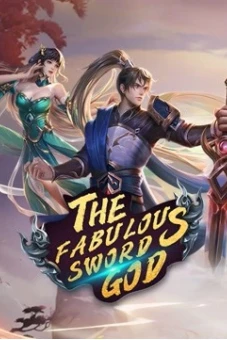 Nghịch Thiên Kiếm Thần (The Fabulous Sword God)