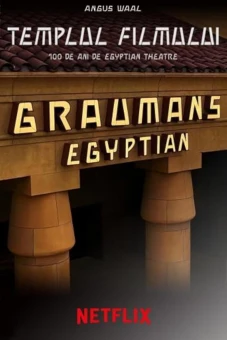 Ngôi đền phim ảnh:  Kỷ niệm 100 năm Egyptian Theatre (Temple of Film: 100 Years of the Egyptian Theatre)