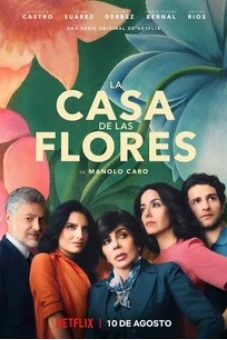 Ngôi nhà hoa (Phần 1) (The House of Flowers (Season 1))