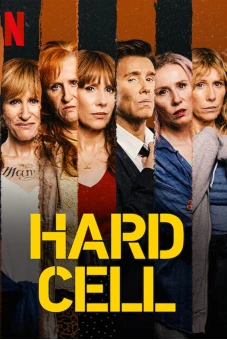 Ngồi tù 6 tháng (Hard Cell)