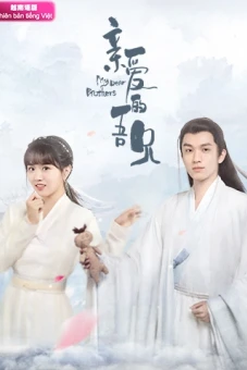 Người Anh Em Thân Mến (My Dear Brothers)