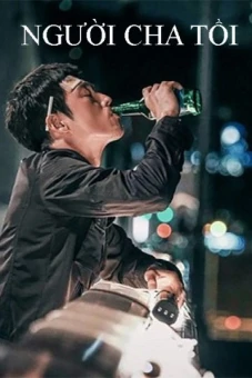 Người Cha Tồi (Bad Papa)