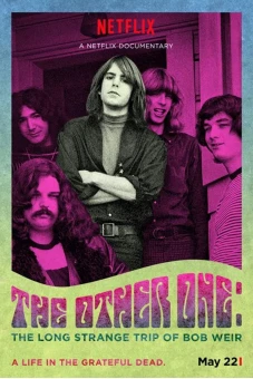 Người còn lại: Chuyến đi dài và kỳ lạ của Bob Weir (The Other One: The Long Strange Trip of Bob Weir)