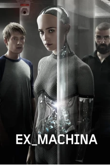Người Máy Trỗi Dậy (Ex Machina)