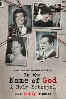 Nhân danh thần linh: Sự phản bội thiêng liêng (In the Name of God: A Holy Betrayal)