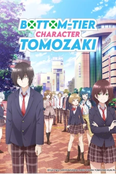 Nhân vật yếu ớt của Tomozaki-kun (The Low Tier Character)