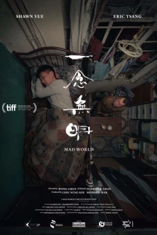 Nhất Niệm Vô Minh (Mad World)