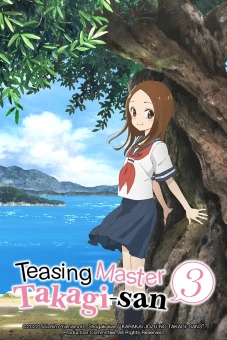 Nhất Quỷ Nhì Ma, Thứ Ba Takagi Mùa 3 (Teasing Master Takagi-san Season 3, Trò Đùa Đáng Yêu 3)