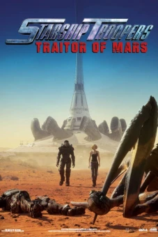 Nhện Khổng Lồ: Kẻ Phản Bội Sao Hỏa (Starship Troopers: Traitor Of Mars)