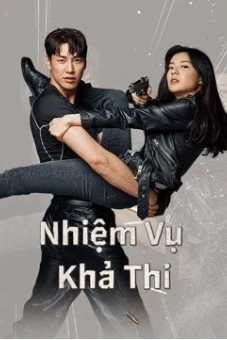 Nhiệm Vụ Khả Thi (Mission:Possible)
