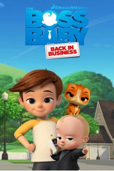 Nhóc trùm: Đi làm lại (Phần 1) (The Boss Baby: Back in Business (Season 1))