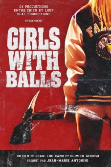 Những cô gái quả cảm (Girls With Balls)