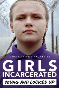 Những cô gái sau song sắt (Girls Incarcerated)