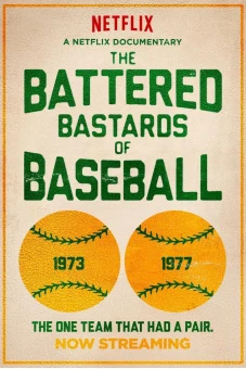 Những đứa con hoang bị vùi dập của bóng chày (The Battered Bastards of Baseball)