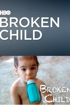 Những Đứa Trẻ Bất Hạnh (Broken Child)