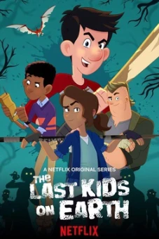 Những đứa trẻ cuối cùng trên Trái Đất (Phần 2) (The Last Kids on Earth (Season 2))