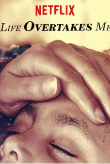 Những đứa trẻ từ bỏ cuộc sống (Life Overtakes Me)