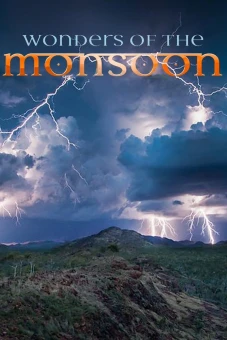 Những Kỳ Quan Của Mùa Mưa (Wonders of the Monsoon)