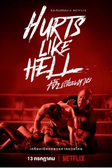 Nỗi đau Muay Thái (Hurts Like Hell)
