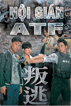 Nội gián ATF ( 叛逃)