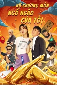 Nữ Chưởng Môn Ngổ Ngáo Của Tôi (My Sassy Girl)