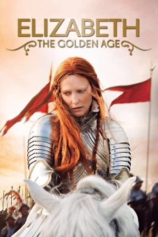Nữ Hoàng Elizabeth Đệ Nhất: Thời Đại Hoàng Kim (Elizabeth: The Golden Age)