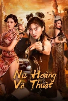 Nữ Hoàng Võ Thuật (The Queen of KungFu)