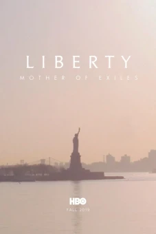 Nữ Thần Tự Do: Mẹ Của Những Người Tha Hương (Liberty: Mother of Exiles)
