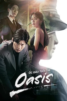 Ốc Đảo Tuổi Trẻ (Oasis)