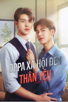 Oppa Xã Hội Đen Thân Yêu (My Dear Gangster Oppa)