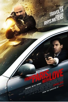 Paris Rực Lửa (From Paris with Love)