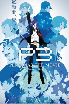 Persona 3 the Movie 4: Winter of Rebirth (PERSONA3 THE MOVIE #4 Winter of Rebirth)