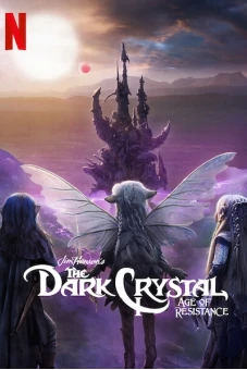 Pha lê đen: Kỷ nguyên kháng chiến (The Dark Crystal: Age of Resistance)