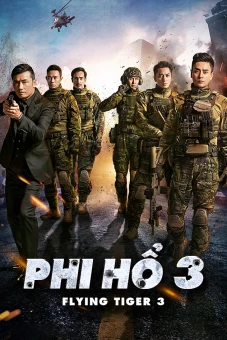 Phi Hổ 3 (Flying Tiger 3)