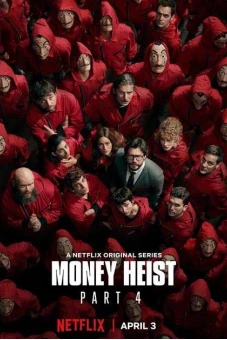 Phi Vụ Triệu Đô (Phần 4) (Money Heist (Season 4))