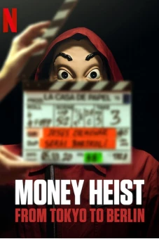 Phi vụ triệu đô: Từ Tokyo đến Berlin (Money Heist: From Tokyo to Berlin)