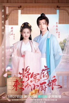 Phủ Tướng Quân Có Một Nàng Đầu Bếp (The Little Wife Of The General)
