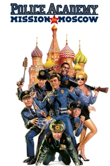 Police Academy: Mission to Moscow