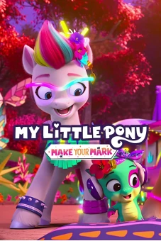 Pony bé nhỏ: Tạo dấu ấn riêng (Phần 4) (My Little Pony: Make Your Mark (Season 4))