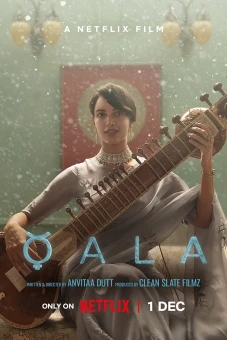 Qala (ahttps://www.themoviedb.org/movie/934419)