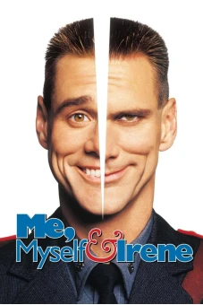 Quý Ngài Hai Mặt (Me, Myself & Irene)
