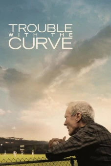 Rắc Rối Quay Vòng (Trouble with the Curve)