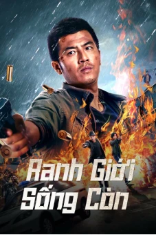 Ranh Giới Sống Còn (Life on the line)