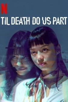 Rạp hát kinh hoàng (Til Death Do Us Part)