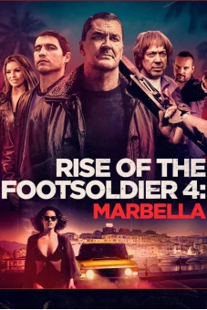 Rise of the Footsoldier 4: Marbella
