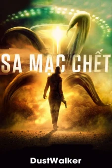 Sa Mạc Chết (DustWalker)