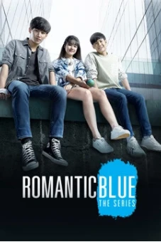 Sắc Xanh Lãng Mạn (Romantic Blues The Series)