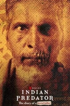 Sát nhân Ấn Độ: Nhật ký kẻ giết người hàng loạt (Indian Predator: The Diary of a Serial Killer)