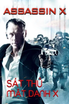 Sát Thủ Mật Danh X (Assassin X)